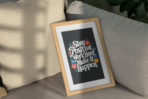 Download Positive Quote Print Template - Print Collection