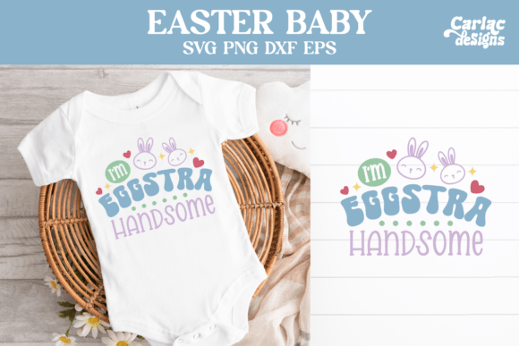 Download Easter Baby Design, Eggstra Handsome - Baby design Collection